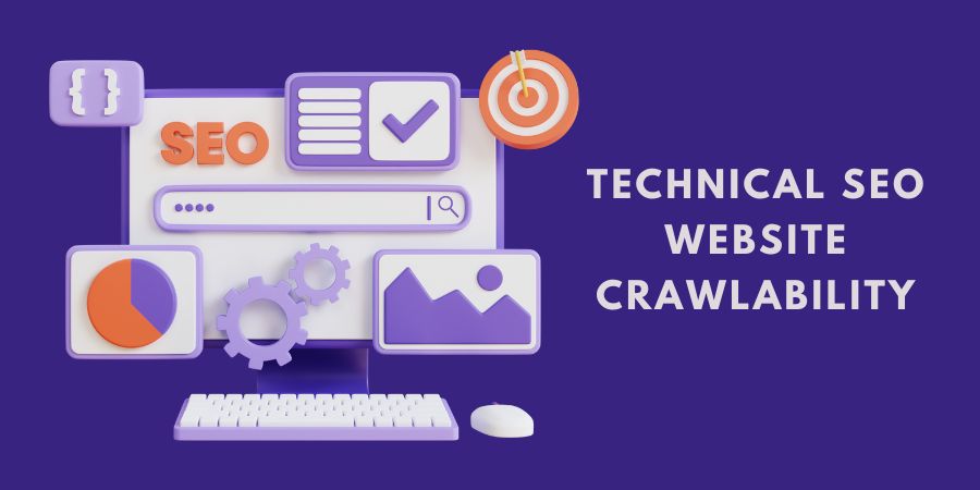 Secrets of Technical SEO: Enhancing Website Crawlability for Better Performance